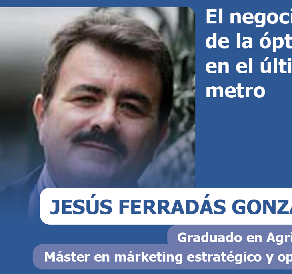 El negocio de la óptica en el último metro